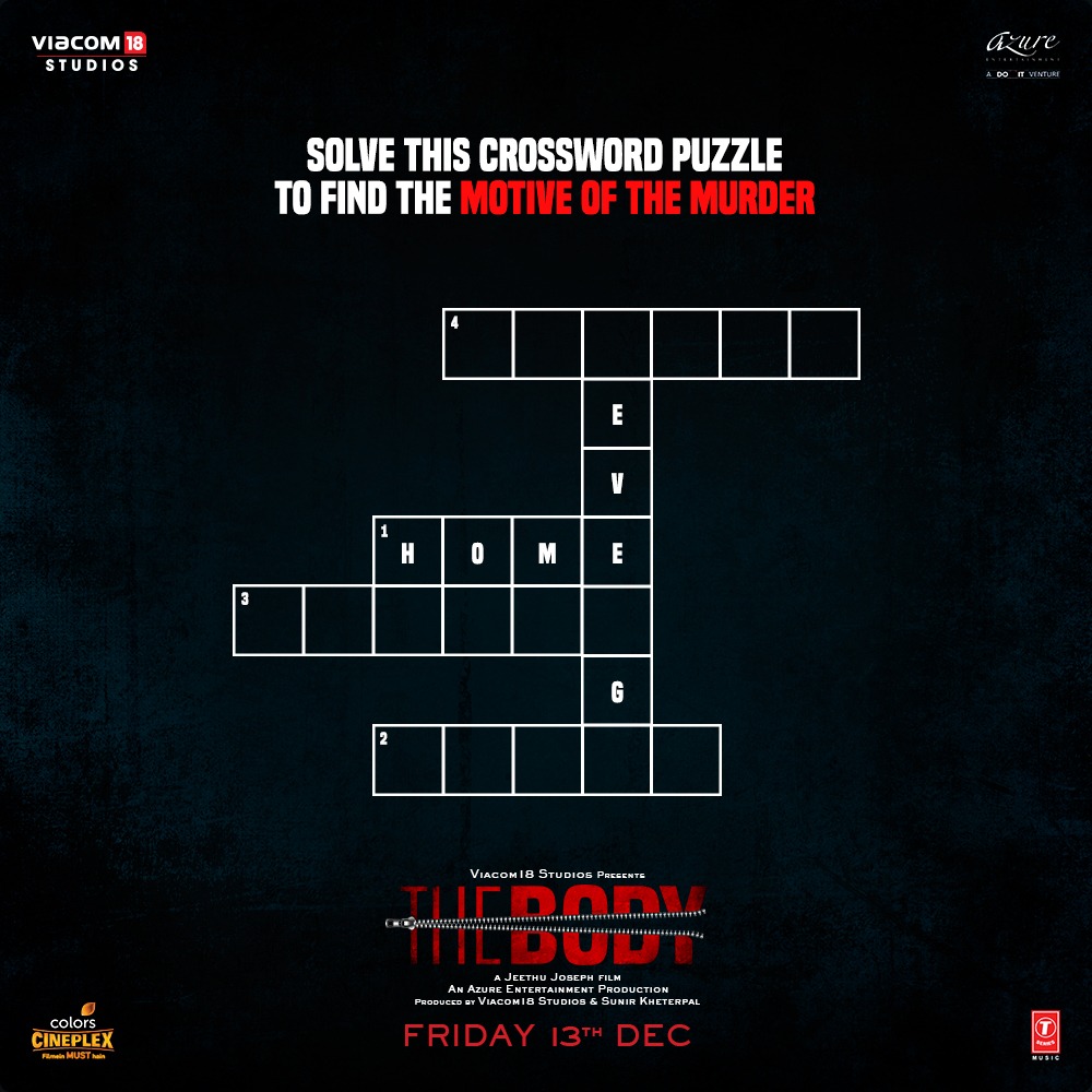 TheBodyMovie's tweet photo. The first word has been revealed. 
Next clue out tomorrow. #StayTuned #TheBody
@chintskap @emraanhashmi @sobhitaD @Vedhika4u @jeethu007 #TheBodyMovie @Viacom18Studios @iAmAzure @AndhareAjit @SunirKheterpal @TSeries https://t.co/wYloIweglm