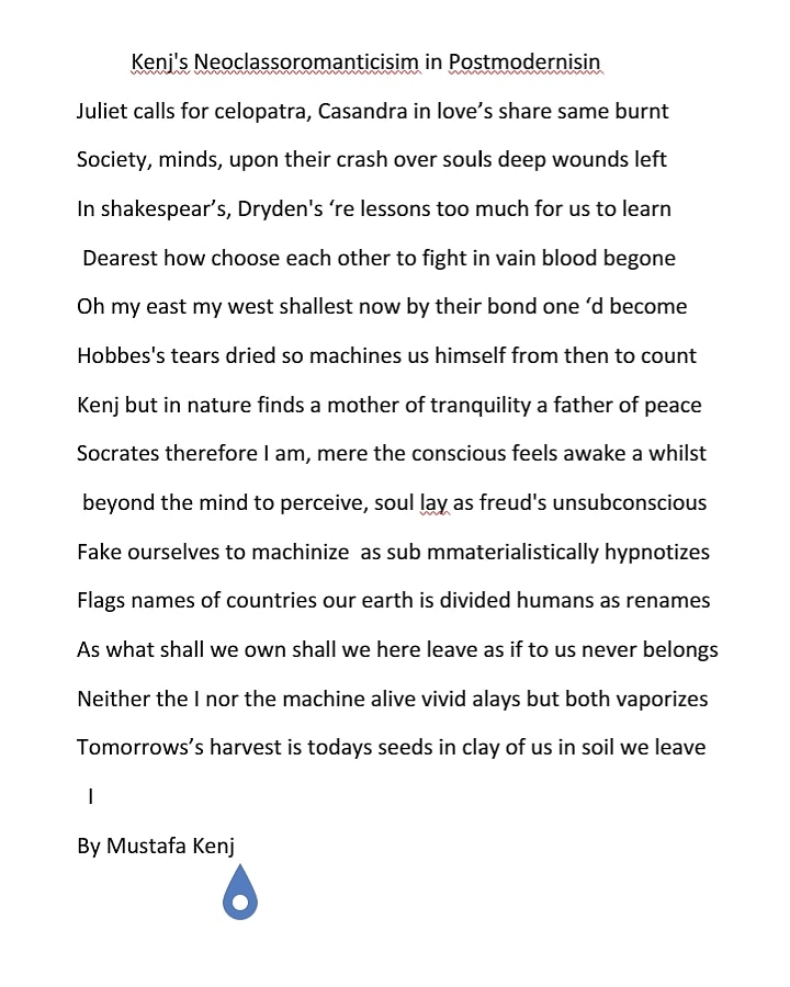 mhkenj's tweet photo. #poetry #poem #postmodernisim #poetryofnature #romanticisimpoetry
#poet #author #kenj #mustafakenj #hobbes #socrates #shakespear #Dryden #christophermarlowe #marlowe #literature #keats #wordsorth #Bayron #UK #literaryanalysis #philosophy #kenj #kenjliterature https://t.co/oCpszSDZQr