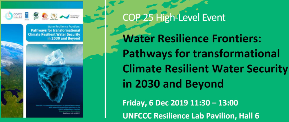 GWPnews's tweet image. #COP25 TODAY: 11:30-13:00 CET - #UNFCCC #ResilienceLab for #WaterDay: GWP-led impulse-event on water in the post 2030 resilience agenda. With @simalabwin @hbamsey @MonikaWeberFahr

Programme 👉 bit.ly/2LFEVd5 

GWP's daily updates 👉bit.ly/2RqOQXp #TimeForAction