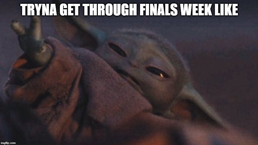 USG_eCampus's tweet photo. Not too much longer until classes end for #Fall2k19!
The Final Exam window runs from 12/5-12/10. If you're exam is proctored, be sure to register today!
#FunnyFriday #USGeCampus #eCore #eMajor #OnlineLearning #Finals #Fall2019 #Study #College #Learning #Friday #Yoda #BabyYoda https://t.co/Jyn63FNdsV