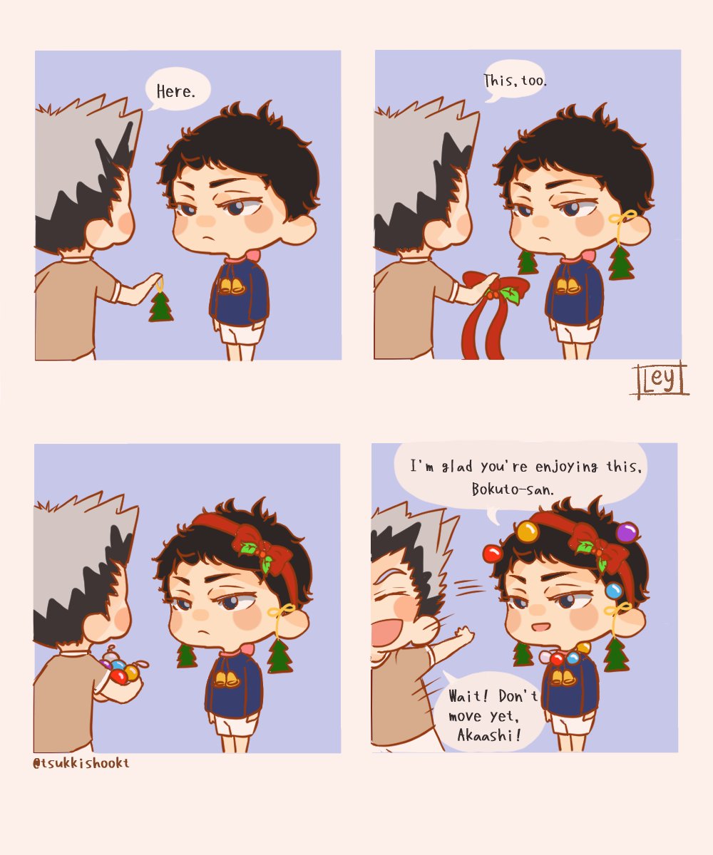 i just randomly thought about drawing akaashi with jewelries... ended up with bokuto prettying him up w/ christmas decors ?

// decorating !! // 