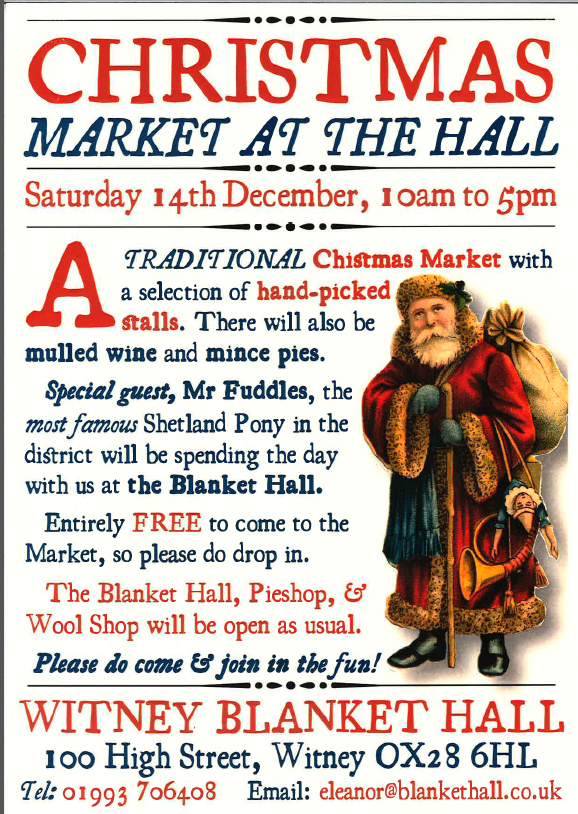 Looking for a Christmas Market?  There will be a Christmas Market at the Blanket Hall in ~Witney, on Saturday 14th December <a href="/moreWitney/">WitneyVIC</a>