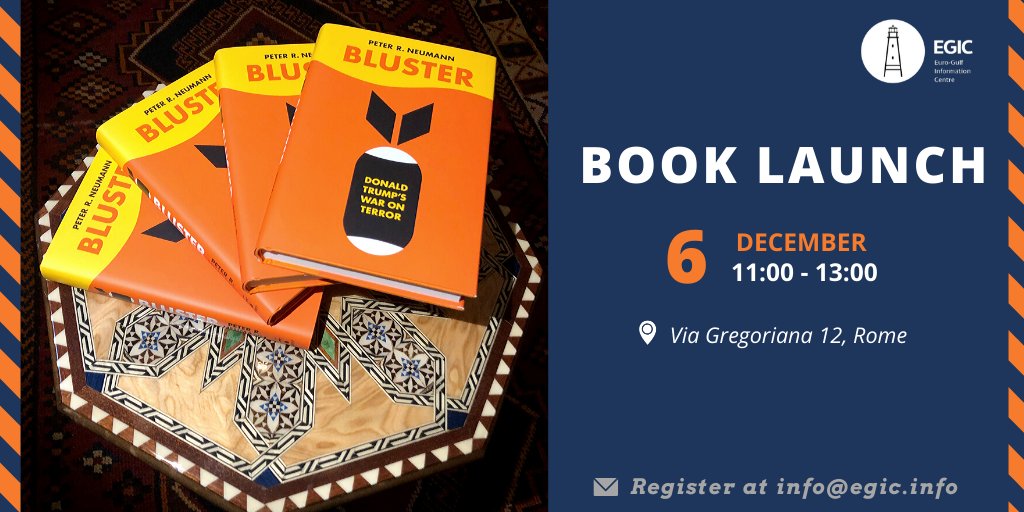 EGIC_'s tweet image. Getting ready for the #BookLaunch of "Bluster: Donald Trump's War on Terrorism" by Dr @PeterRNeumann and Dr Alessandro Politi @ozeanadler at our HQ in Via Gregoriana 12, Rome.
Starting at 1100h!

#Bluster #Trump #terrorism
@NATOFoundation @KingsCollegeLon