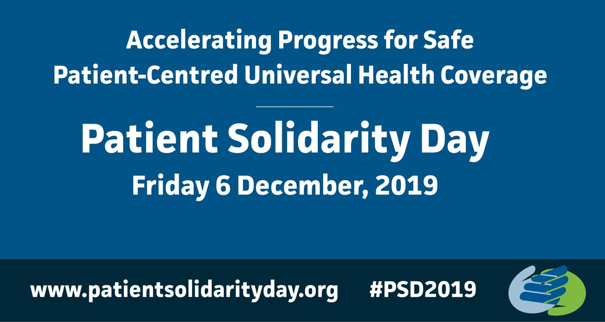Happy Patient Solidarity Day everyone! Today is the day. Advocates across the world are rising together to tell their communities and their leaders that: the right to safe, affordable &amp; quality healthcare belongs to everyone. Join us. #PSD2019 bit.ly/2DNGIYS