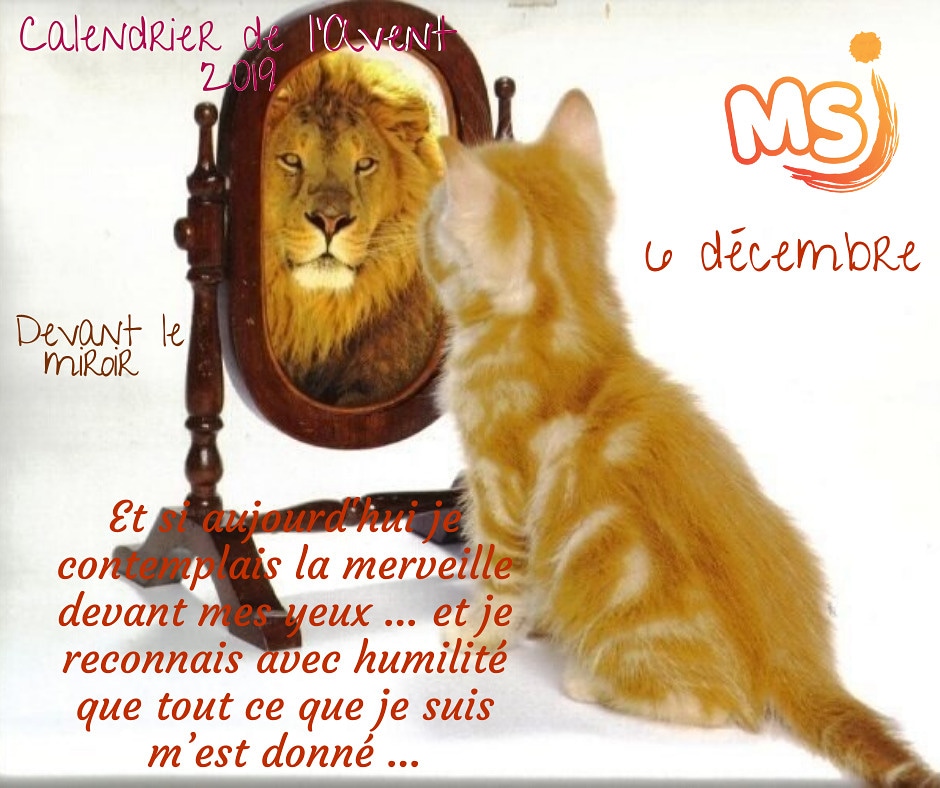 MSJ_FR_BELSud's tweet photo. [MSJ - Avent] 6 décembre
Devant le miroir
Et si aujourd'hui...
je contemplais la merveille devant mes yeux ... et je reconnais avec humilité que tout ce que je suis m’est donné.
PS: Bonne Saint Nicolas à tous!
#MSJAvent2019 #Noël #CalendrierAvent #6décembre #Contemplation #Merci https://t.co/RarcGiojYt