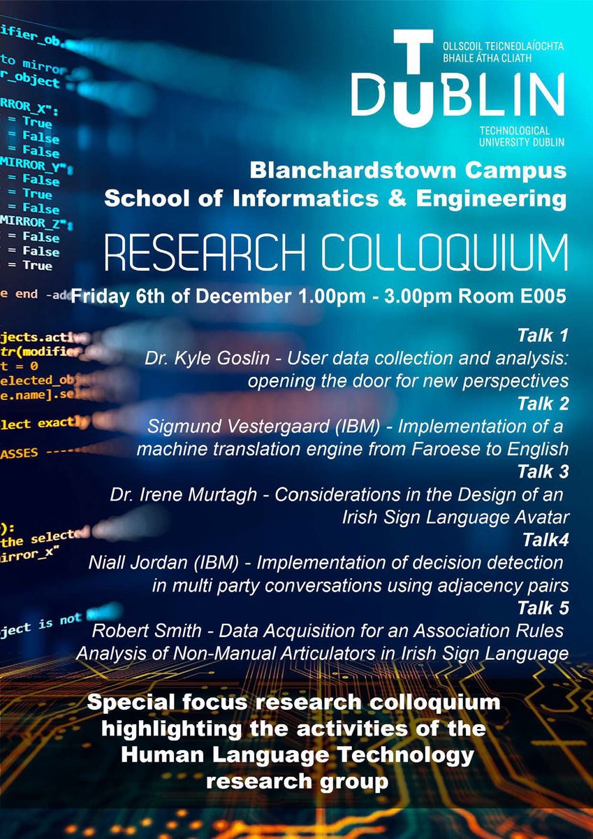 TUDUBLINComp's tweet photo. Check out the @TUDUBLINComp #ResearchColloquium here on @TUDublin_BN campus today 1pm - 3pm in E005 #DataCollection #MachineTranslation #SignLanguage #DecisionDetection #DataAquisition #IrishSignLanguage #HumanLanguageTechnology #TUDublinResearch #InfinitePossibilities https://t.co/z08InmBe9c