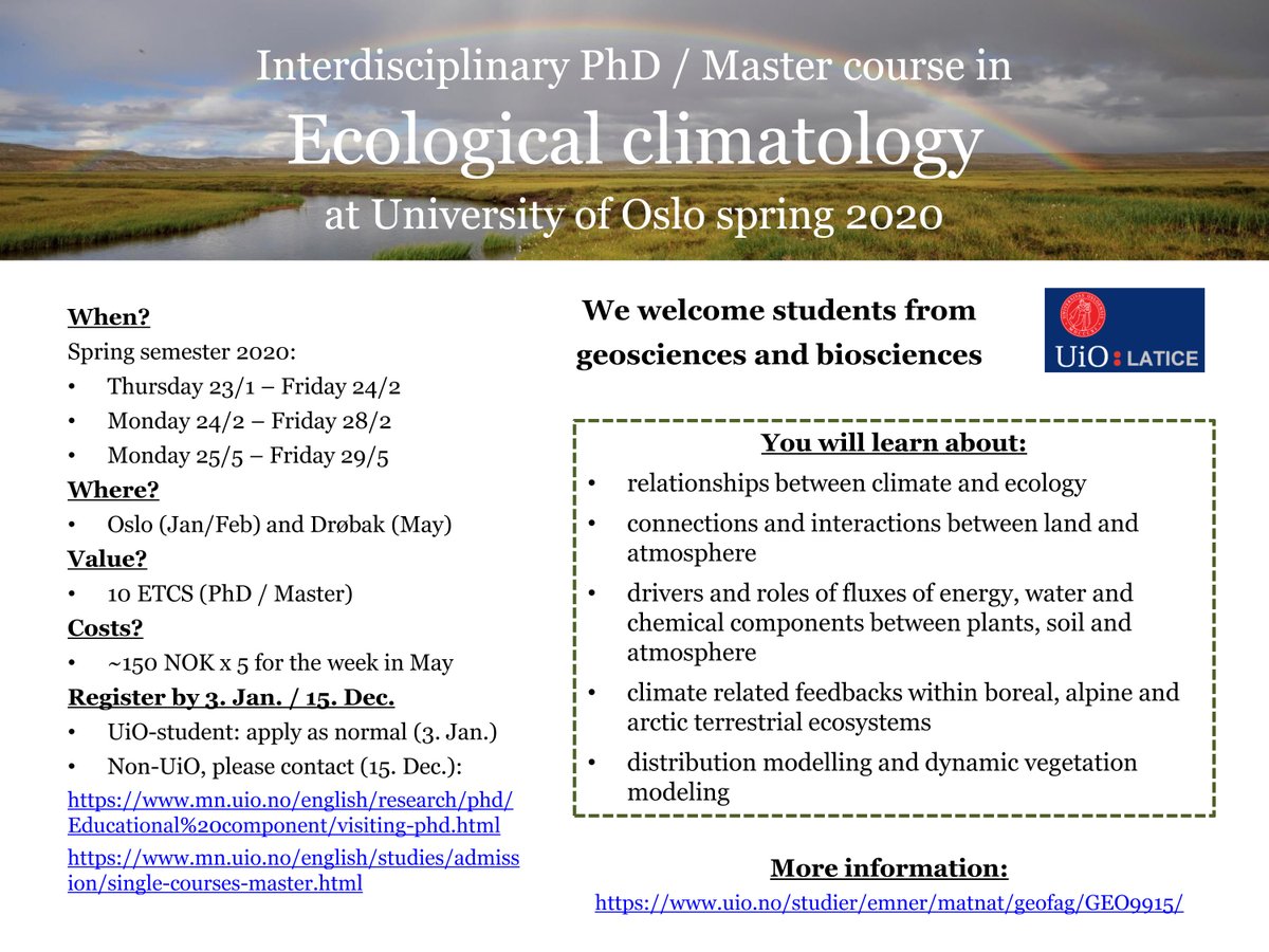 Interested in learning more about interactions and feedbacks between the ecosystem and the climate system at high latitudes? If so, you can join an interdisciplinary PhD / MSc course at @unioslo_mn : uio.no/studier/emner/…