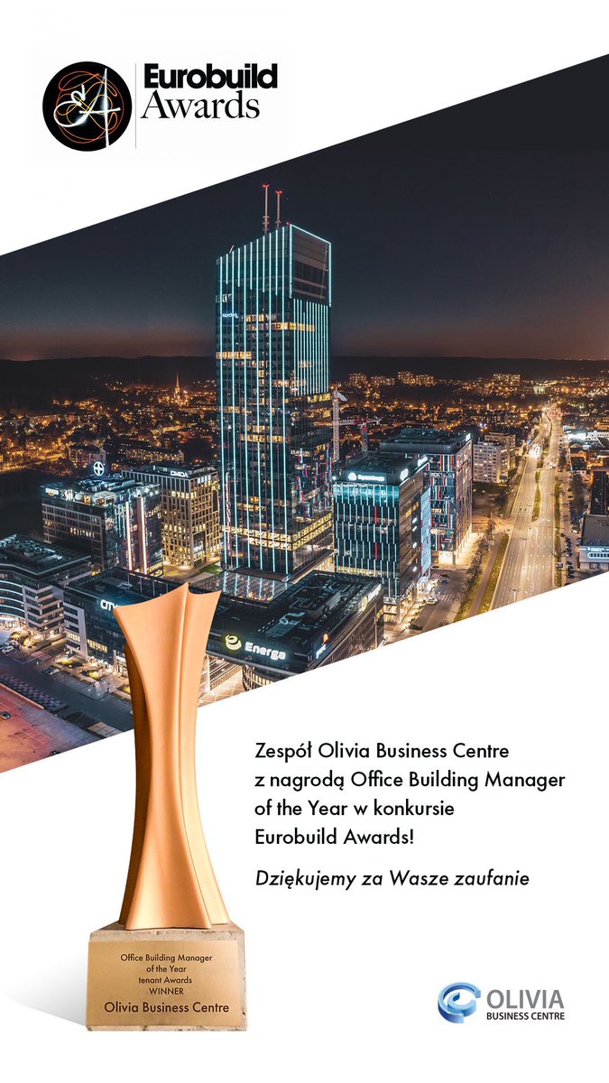 Zespół Olivia Business Centre nagrodzony Office Building Manager of the Year bit.ly/33S98LV