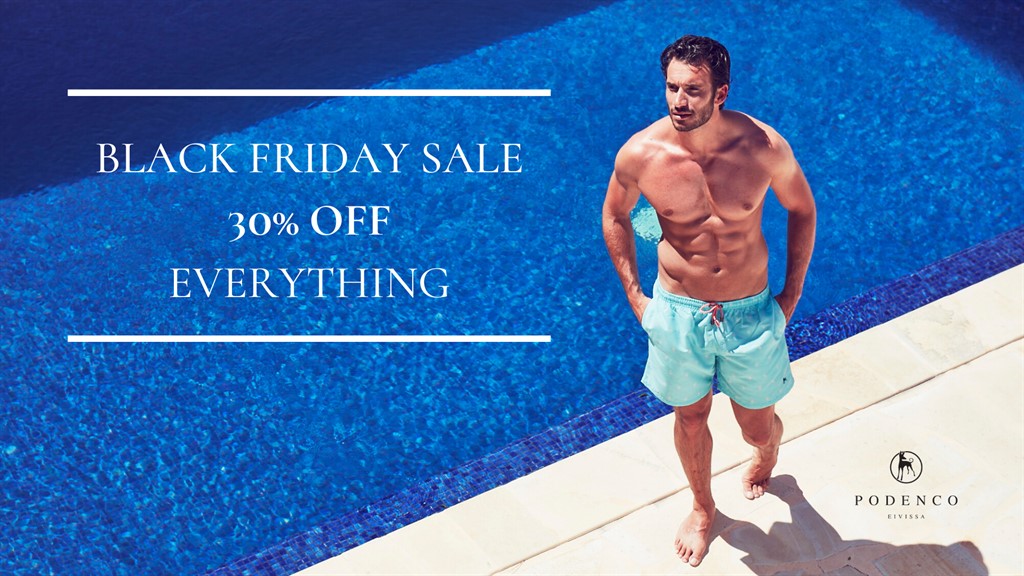 Shop our Black Friday Sale and receive 30% off everything! FREE shipping included. Offer valid until 1 December 2019. T’s &amp; C’s apply. podencoeivissa.com | #podenco #ibiza #summerfashion #boardies #mensfashion #menswear #lookbook #blackfriday #sale