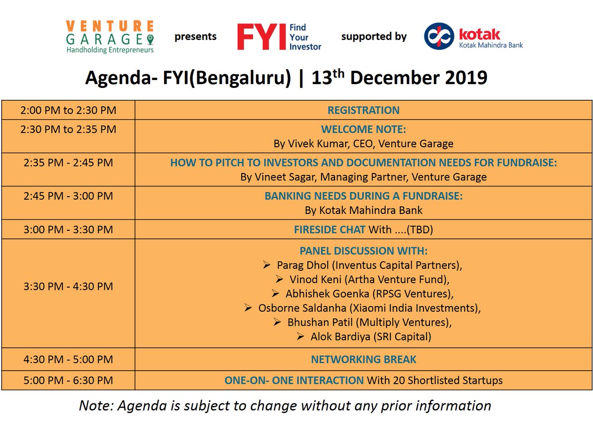 venturegarage's tweet photo. #DreamsInvited for #FYI

A glimpse of the activities at #FindYourInvestor - Bengaluru to plan your day. 

Register Now, Limited seats- https://t.co/imrgGqCjDl

#WeLoveEntrepreneurs #VentureGarage #KotakMahindraBank

@KotakBankLtd https://t.co/r8v9QpoSku
