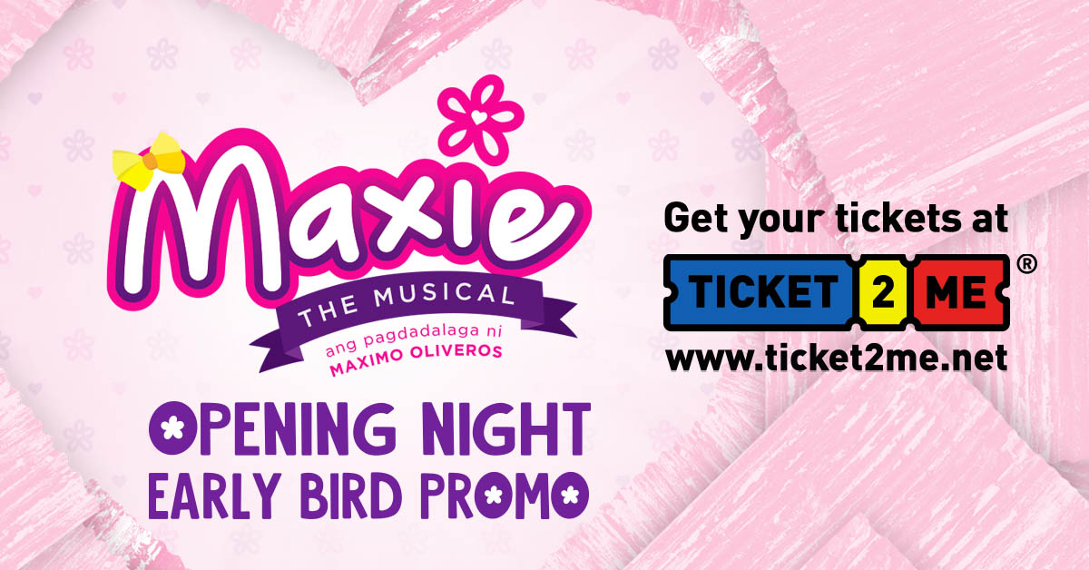 MaxieTheMusical's tweet photo. Available na ang discounted early bird tickets sa @Ticket2MeNet! Gora na sa https://t.co/OFGnEnlky0 at bumayla na kayis! Masaya itwoh! :)
#maxie2020 #maxiethemusical https://t.co/eZKm4ZP783