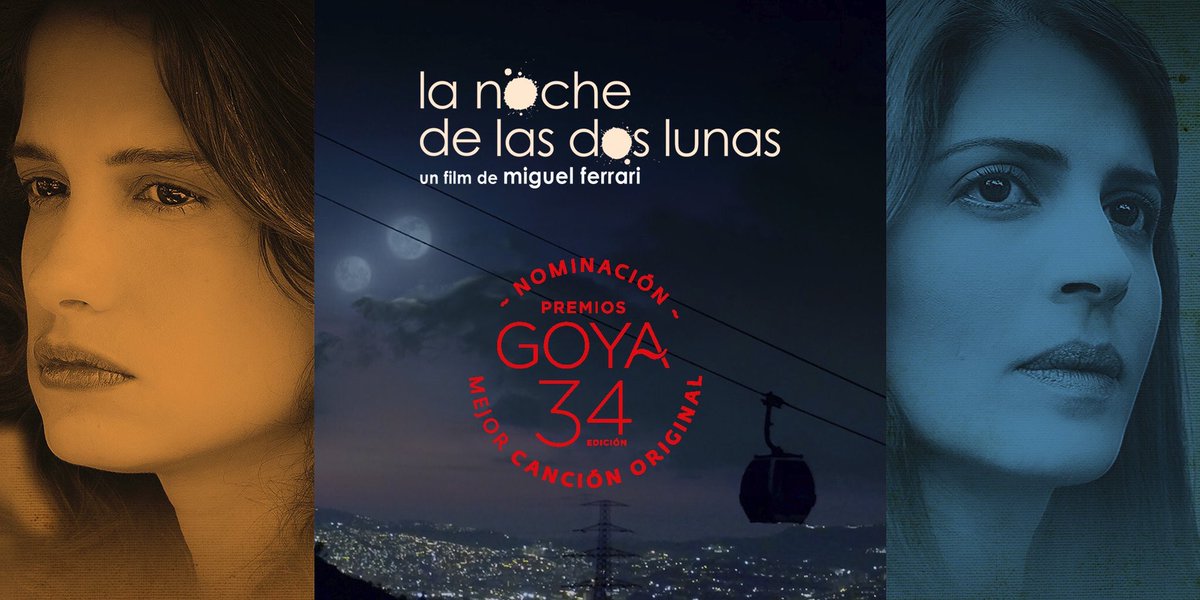 ¡<a href="/hello_tres/">TRES</a> en los GOYA!

La “Nana” de <a href="/lasdoslunasfilm/">La noche de las dos lunas</a> está nominada como Mejor Canción Original en los 34 <a href="/PremiosGoya/">Premios Goya</a>. Tema creado por <a href="/sergiodelapuent/">sergiodelapuente</a> e interpretado por <a href="/MariacaSemprun/">Mariaca Semprun</a>. Celebro junto a ambos, <a href="/ferrarimiguel/">Miguel Ferrari</a> y @claudialepage nuestra película. Seguimos.