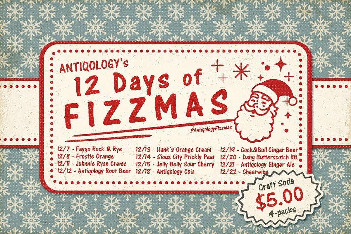 Antiqology's tweet photo. Antiqology's 12 Days of Fizzmas starts this Saturday!
We've got 12 days of deals on 4-packs for just $5 while supplies last. Give the gift of Craft Soda from Antiqology this Christmas.
#Antiqology #CraftSoda #AntiqologyFizzmas #Fizzmas https://t.co/wKZsLH6yrE