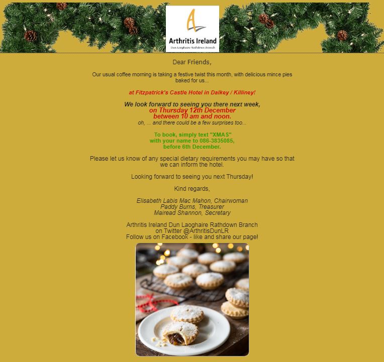 DLRPPN's tweet photo. Coffee morning with Arthritis Ireland will take place on Thursday December 12th from 10 am to 12 pm in Fitzpatrick's Castle Hotel in Dalkey/ Killiney. 

To book, simply text "XMAS" with your name to 086-3835085, by 6th December. https://t.co/i5wj57OusP