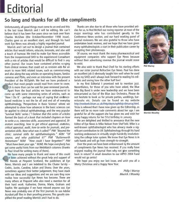 EyeNewsMag's tweet photo. @AlumniBmeh Unfortunately, all good things do come to an end and 6 years later, Phil and Merrick Moseley would write their final editorial for #eyenews. 

#MurrayFestschrift @AlumniBmeh https://t.co/Pw4qI2gIrM