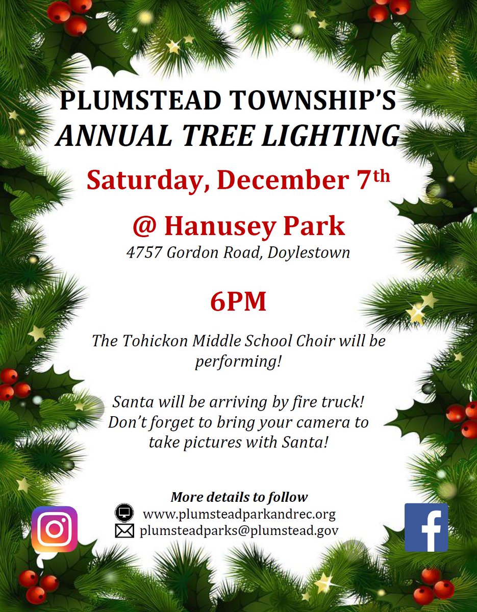 TOMORROW NIGHT! Join Plumstead Township Parks and Recreation for their Annual Tree Lighting at Hanusey Park on Saturday, December 7th at 6pm! 

Don't miss Santa arriving by fire truck!