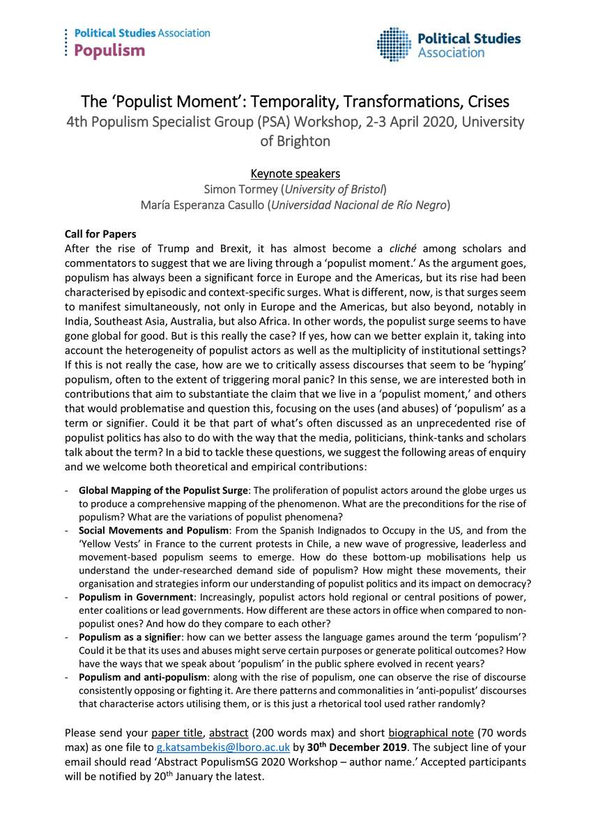 📢 We are pleased to announce our 4th Populism Specialist Workshop!
"The ‘Populist Moment’: Temporality, Transformations, Crises"
Keynote speakers:
<a href="/tormeysimon/">Simon Tormey</a> &amp; <a href="/mecasullo/">mecasullo</a>!
Deadline: 30 December 2019
More info: psapopulism.wordpress.com/2019/12/06/the… #CfP #conference