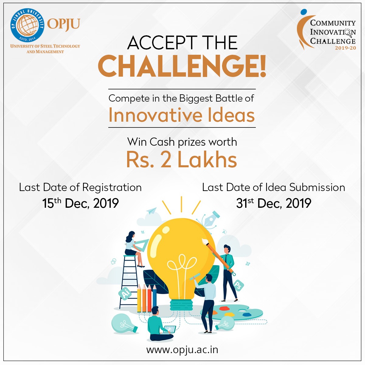 OPJUniversity's tweet photo. THINK BIG!!!
Unlock the hidden potential within you, be a part of #OPJU #CommunityInnovationChallenge -2019 and win exciting cash prizes.
Stay Tuned for updates!
🌐: https://t.co/TmsynOAZSF
#CIC2019 https://t.co/M9bPVe7zGt
