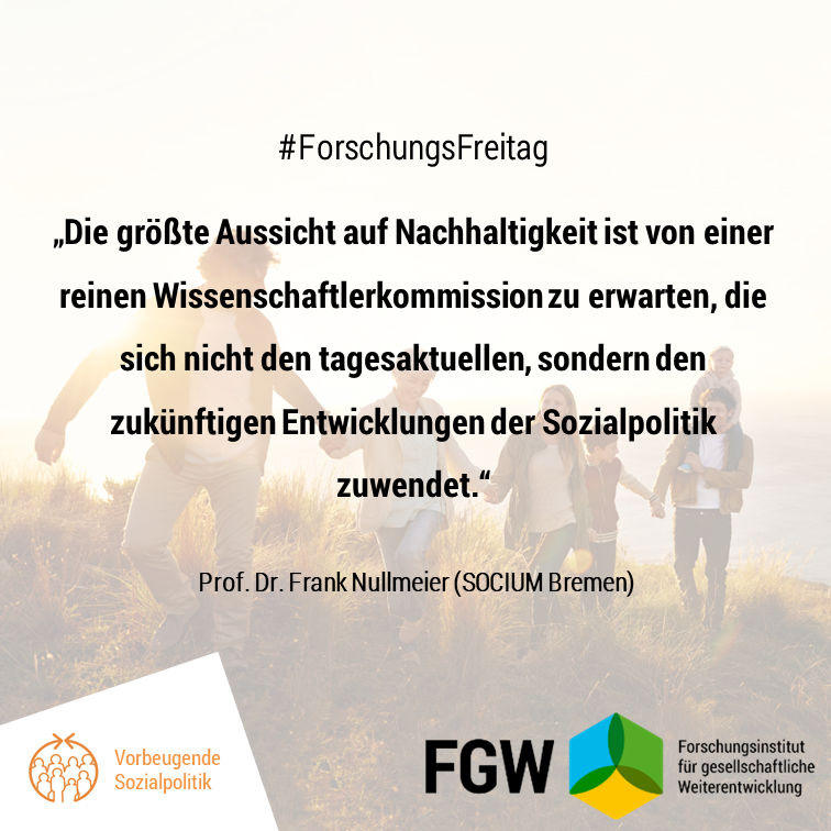 Zum Nikolaus gibt es wieder einen #ForschungsFreitag von uns: Frank Nullmeier (#Socium, <a href="/unibremen/">Universität Bremen</a>) stellt in seiner Studie heraus, wie Nachhaltigkeit in der sozialpolitischen Politikberatung erreicht werden kann. fgw-nrw.de/studien/sozial…
