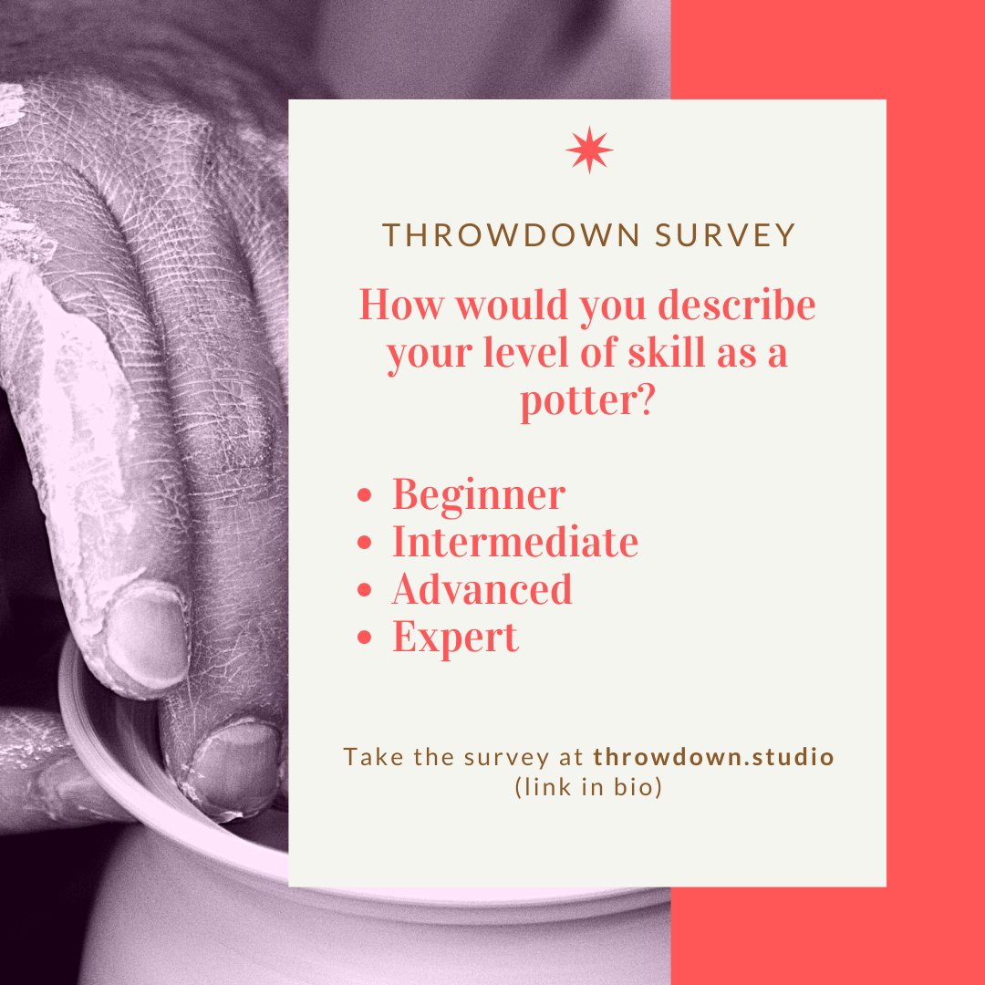 StudioThrowdown's tweet image. Question 3: how do you describe your skill level as a potter? #beginner #intermediate #advanced #expert? Take the survey at throwdown.studio

#survey #clay #pottery #ceramics
