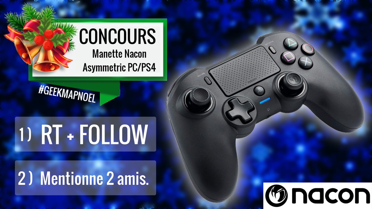 GEEKMAPyt's tweet image. GAGNE UNE MANETTE NACON ! (Valeur : 50€)🎁

Pour Participer : 
1⃣ RT le Tweet 🔂
2⃣ Follow @GEEKMAPyt et @NaconFR 👍 
3⃣ Mentionne 2 amis ! 👷‍♂️👷‍♀️

Lien : amzn.to/34WCvhF

Tirage aux sort : 25/12/19
#concours #giveway #geekmapnoel
(6/25)