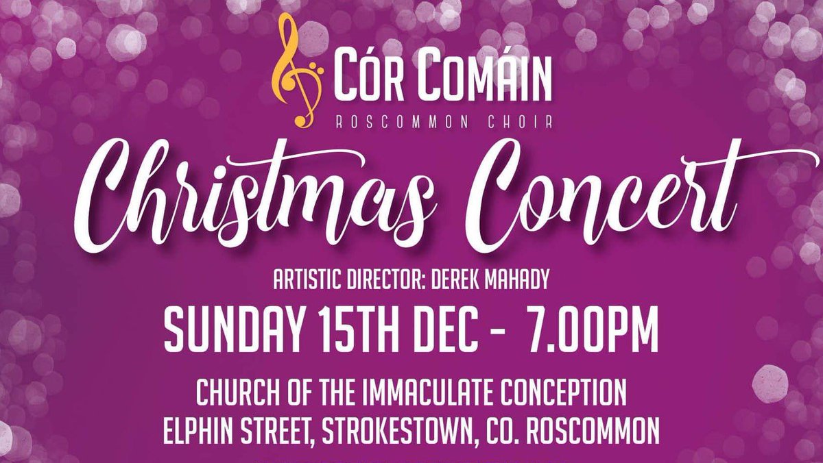 Tara Farrell (@teefarr) on Twitter photo Not long until the <a href="/roscommonchoir/">Cór Comáin</a> #Christmas concert directed by <a href="/derekmahady/">Derek Mahady</a> - a great night of musical entertainment on Dec. 15th to kickstart your Christmas spirit! 🎶 🎶 🎄 <a href="/RoscommonPeople/">Roscommon People</a> <a href="/roscommonie/">Visit Roscommon</a> Not long until the <a href="/roscommonchoir/">Cór Comáin</a> #Christmas concert directed by <a href="/derekmahady/">Derek Mahady</a> - a great night of musical entertainment on Dec. 15th to kickstart your Christmas spirit! 🎶 🎶 🎄 <a href="/RoscommonPeople/">Roscommon People</a> <a href="/roscommonie/">Visit Roscommon</a>