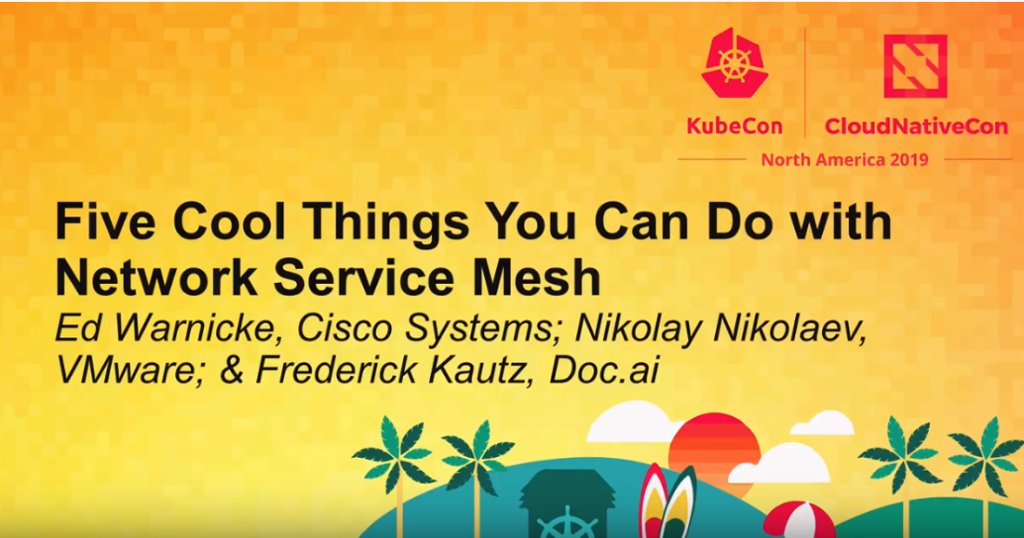 CiscoCloud's tweet photo. Five 5⃣ Cool Things You Can Do with Network Service ... Ed Warnicke, Nikolay Nikolaev &amp; Frederick Kautz
https://t.co/aAMaonl7Xe
#networkservicemesh
@edwarnicke
#FridayFacts https://t.co/pe37U0vDR5