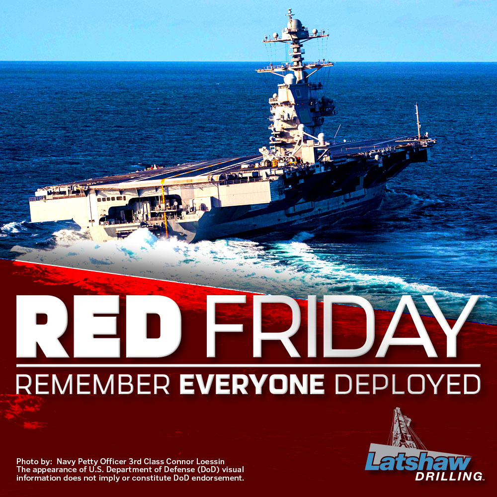 Remember to wear red today in support of our deployed service members! #redfriday #remembereveryonedeployed #latshawdrilling