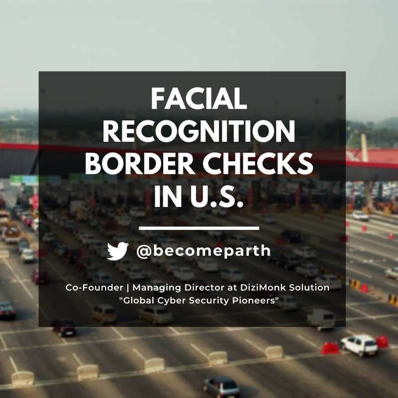 becomeparth's tweet photo. "Facial Recognition at U.S. Border Checkposts"
Read the entire article here: https://t.co/EodUQRd24U

#cybersecurity #cyberthreat #it #networking #hack #data   #security #prevention #encryption #facialrecognition #AI #artificialintelliegnce #USA https://t.co/hGDwgJQQfk