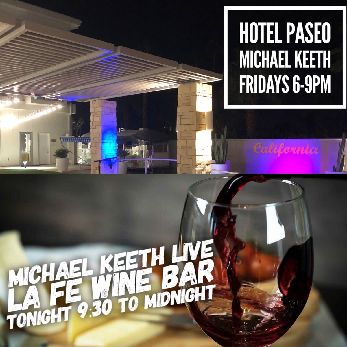 michael_keeth's tweet photo. Tonight- Two shows- 
Hotel Paseo 6-9
And then....
La Fe Wine Bar 9:30-midnight!  
#friday #good #vibes #nightlife #live #music #elpaseo #palmdesert #palmsprings #coachella #artist #acoustic #la #hollywood #beverlyhills #vacation https://t.co/SyaWqXGzob