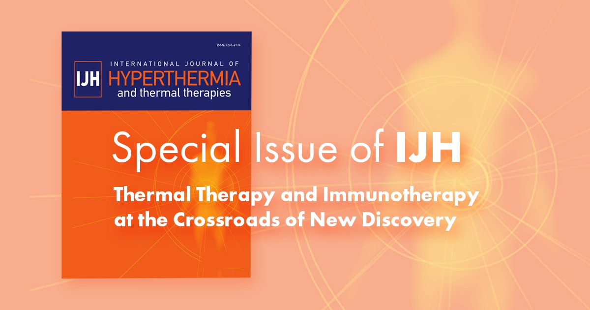 A Special Issue of IJH is now online! The special issue is titled, 'Thermal Therapy and Immunotherapy at the Crossroads of New Discovery' with guest editors Sharon Evans and Steven Fiering. View the issue at bit.ly/2OS0adz. #Thermaltherapy #immunotherapy