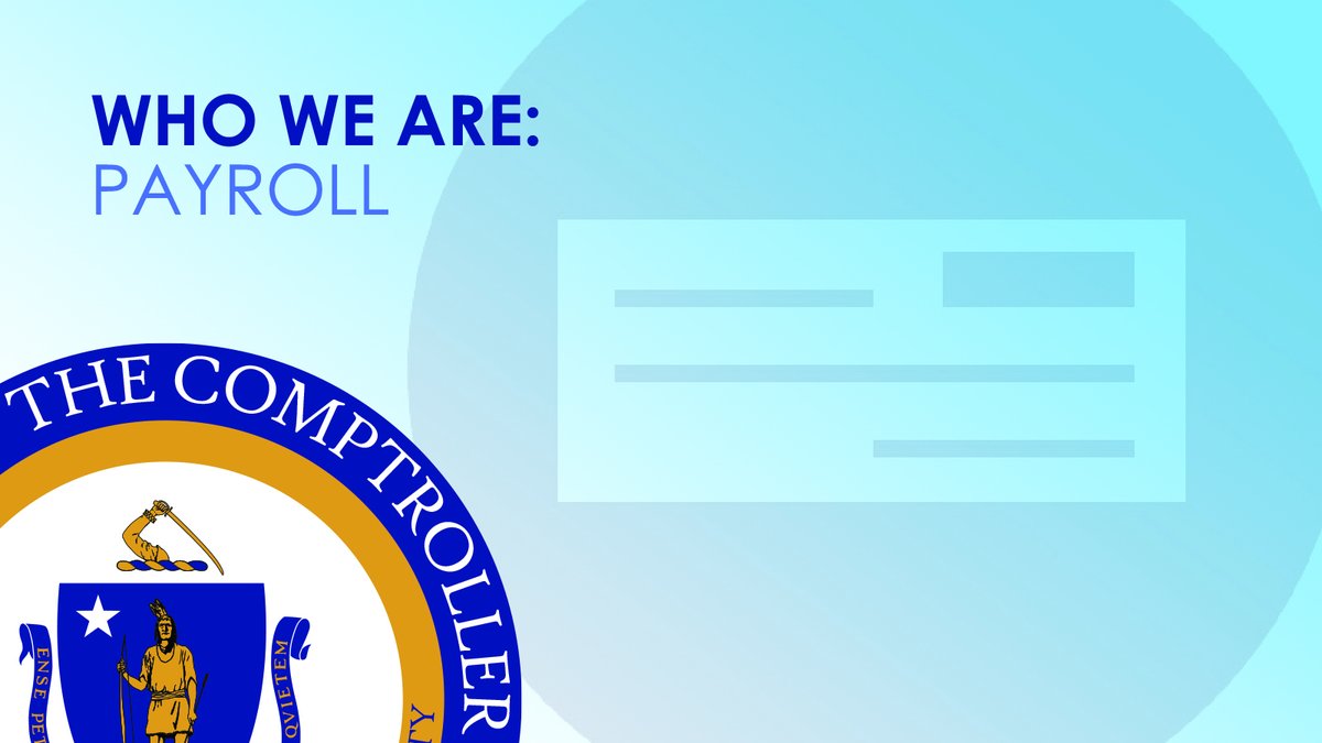 MA_Comptroller's tweet image. WHO WE ARE: If you’re one of the tens of thousands on state payroll, our Payroll Team makes sure you get your paycheck every two weeks on time, and that it’s accurate. We work with your department to ensure that payrolls are within budget and go to the right accounts.