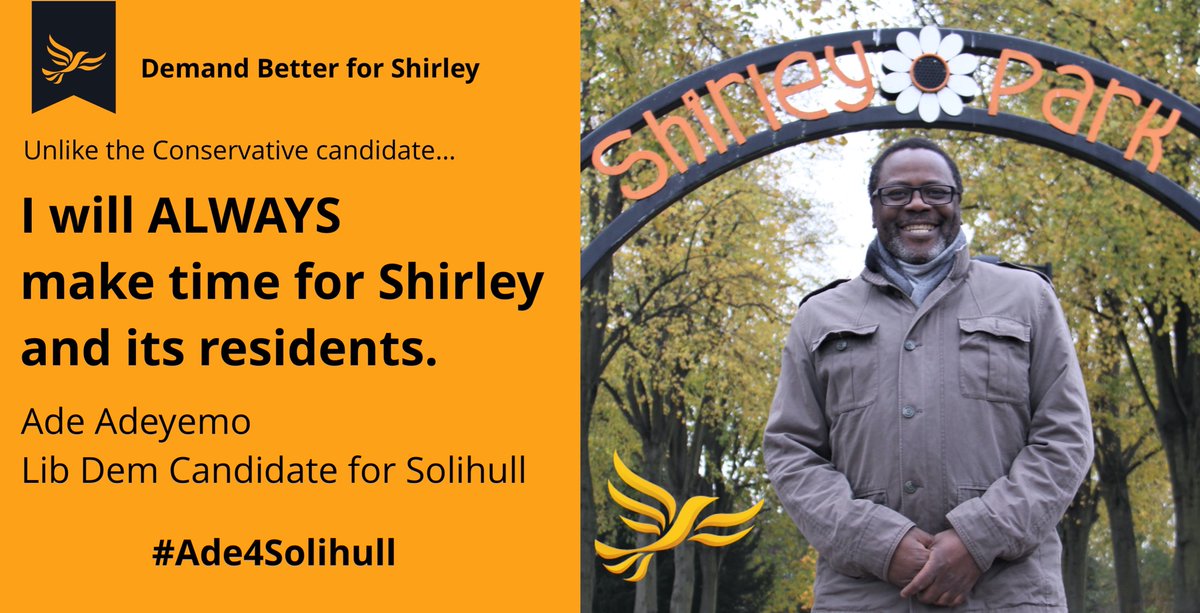 I will always make time for Shirley and its residents - Ade Adeyemo, Liberal democrat Candidate for Solihull