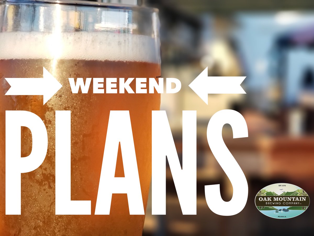 Everybody’s brewing for the weekend! We can’t wait to share our brew with you! #OakMountainBrewingCompany