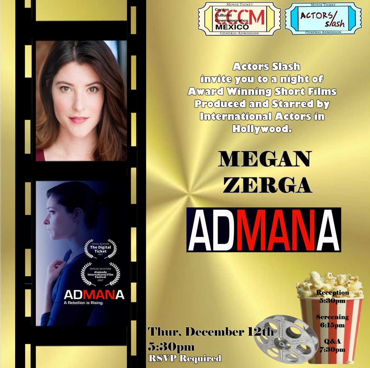 ActorsSlash's tweet image. You're invite it to join Actor/Producer @MZerga screening of her award-winning short #ADMANA in @ActorsSlash last event of the year! 

Join us Thur, Dec 12th @CCCM_LA in Los Angeles 5:30pm
RSVP Required bit.ly/33SZ45x

#MeganZerga #ActorsSlash #Actorslife  #ShortFilms