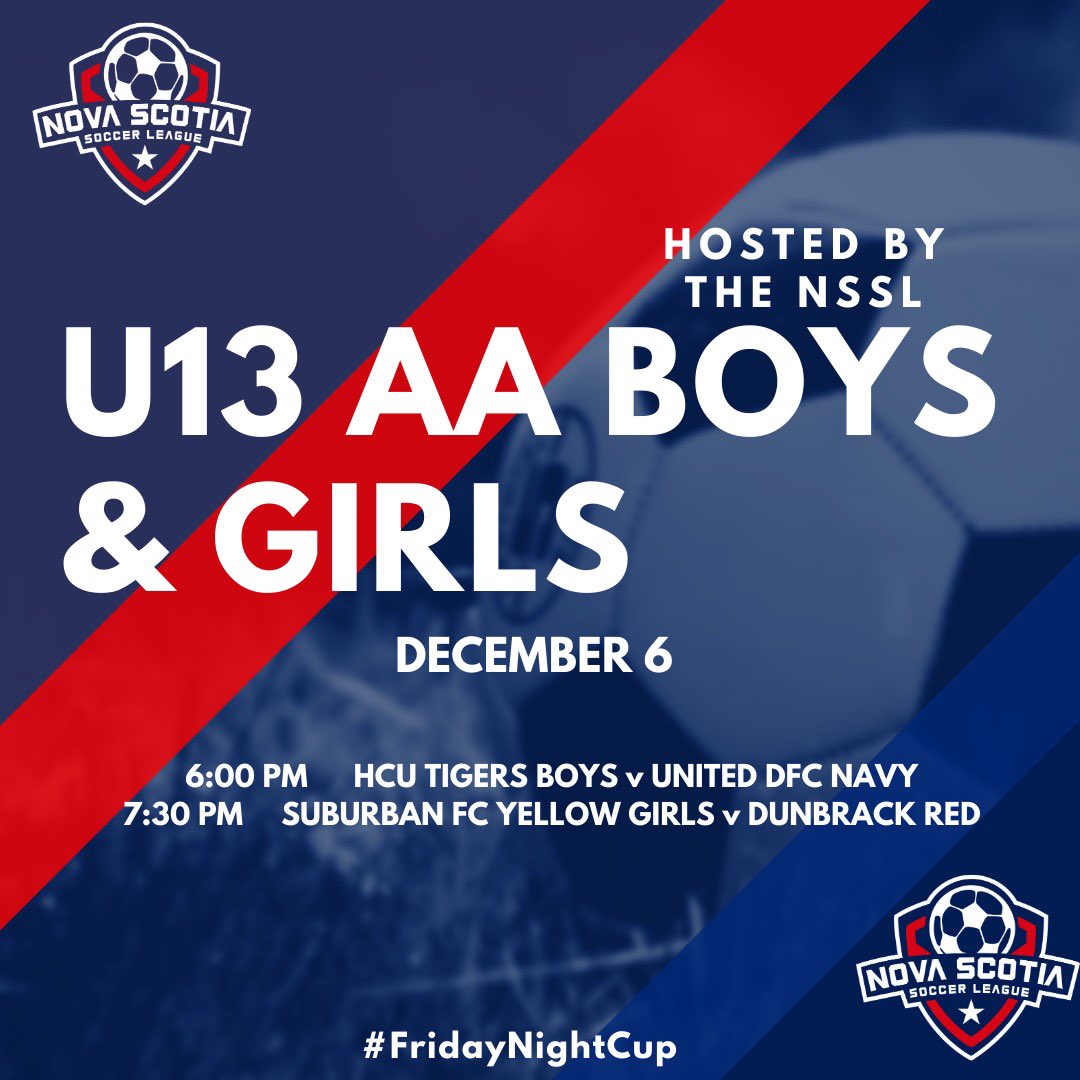 SoccerNS's tweet photo. Join us tonight as the @theNSSL kicks-off the #FridayNightCup U13 AA boys and girls play in tonightβs #snscup action!
β° 6:00 PM @hcusoccer π @UnitedDFC Boys
7:30 PM @SuburbanFC π @HalifaxDunbrack https://t.co/si0G2gXeY4