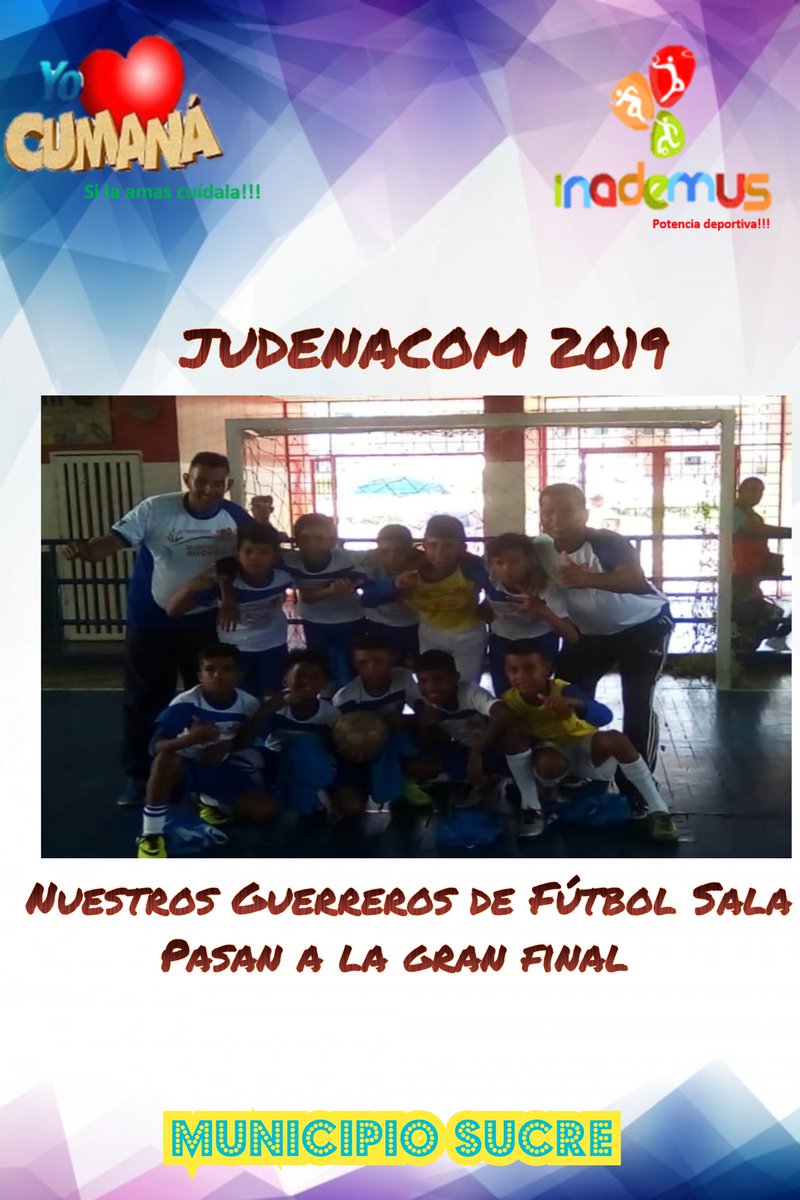 YO❤CUMANÁ

🚩Nuestros Guerreros de Fútbol⚽🏃🏻 Sala del MUNICIPIO SUCRE pasan a la gran final en los II Juegos Deportivos Nacionales Comunales 2019 Arriba nuestro estado SUCRE💪🏼

#JuntosTodoEsPosible 
#NicolasMaduroPresidente 
#LuisJavierSifontesAlcalde 
#INADEMUS 
#Judenacom2019