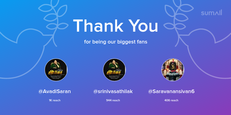 AVADIAKASH's tweet photo. Our biggest fans this week: AvadiSaran, srinivasathilak, Saravanansivan6. Thank you! via https://t.co/llEPcRHKTr https://t.co/IeASzi2LMA