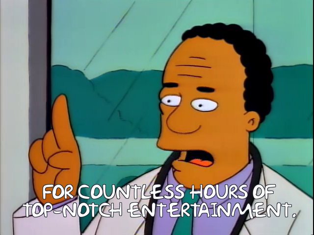 Dr. Hibbert makes his first appearance on the series in the episode. In the original script for "Bart the Daredevil", Hibbert was a woman named Julia Hibbert, who they named after comedic actress  @JIsbackintown (Hibbert was her last name, through marriage, at the time).