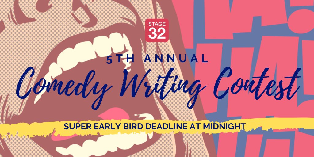 Stage32's tweet image. Super Early Bird Last Call! 5th Annual Comedy Writing Contest!

Submit your comedy scripts by Midnight and save big! Click below to enter. 

stage32.com/happy-writers/… #screenwriter #screenwriting #scriptcontest #comedywriter #comedyscript #filmmaker