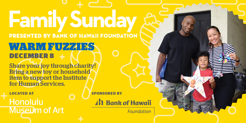 Join us this Sunday for Family Sunday presented by Bank of Hawaii Foundation at the <a href="/honolulumuseum/">honolulumuseum</a>. Bring a new toy or household item to support <a href="/IHSHawaii/">IHS Hawaii</a>.  Free Admission! See you on Sunday! #BOHFamilySunday #BOHFoundation