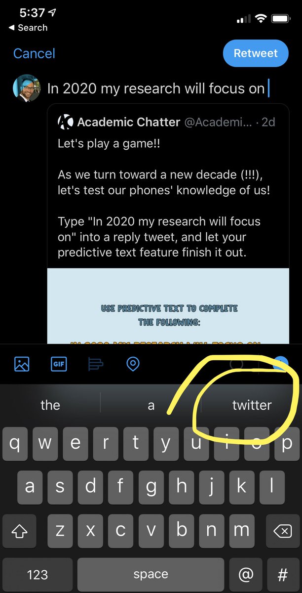 A screenshot of my iPhone showing my third autocomplete was “twitter” after “the” and “a”