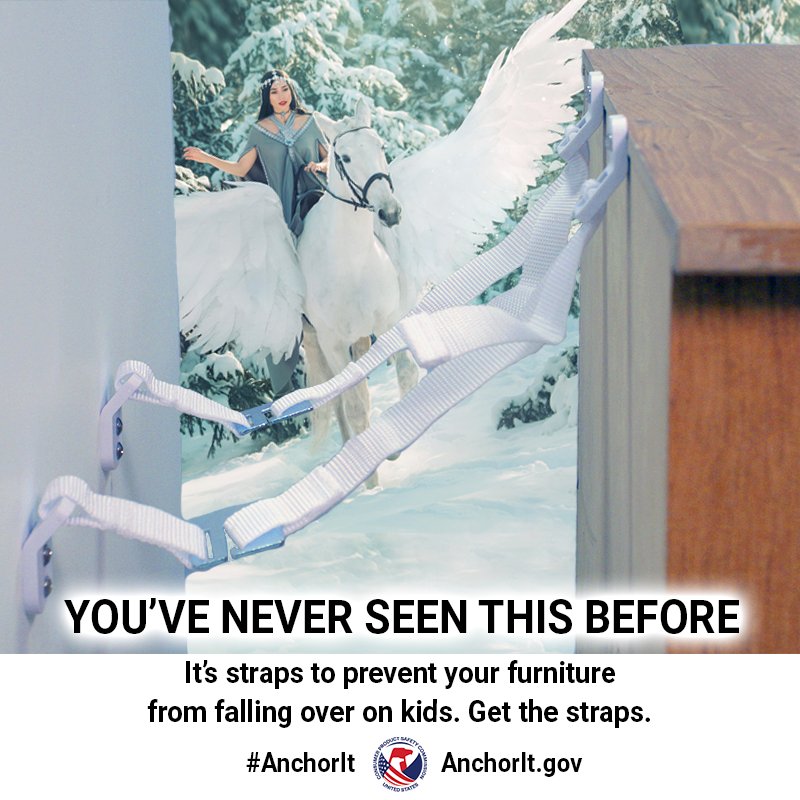 A person riding a Pegasus through the snow. In the foreground a dresser anchored to the wall. The text reads: you've never seen this before. Anchor your furniture.