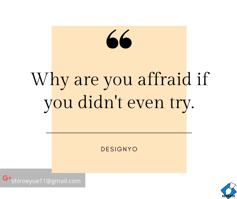 Designyo11's tweet image. Why afraid if you didn't even try? Some of us always think negative about trying new things afraid to fail and judge by people around us, but always keep in mind that our failure is our lesson and for us not for them.      
   
#Gonow  
#Failureisalesson 
#Dsignyo
