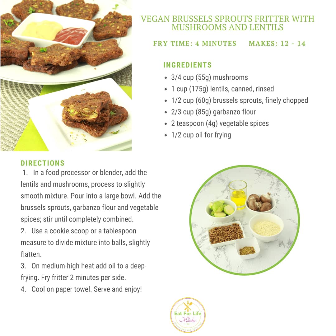 eatfoodsforlife's tweet photo. Appy Friday! Healthier, Happier You! Another recipe idea for you to try 🙂🤗🎉🎉Winter Nutrition: vegsn Brussels Sprouts Fritters with Mushrooms and Lentils 
Zinc: lentils, garbanzo flour
Vitamin C: brussels sprouts
Vitamin D: mushrooms 
#snacks #goofood #eatforlife #eathealthy https://t.co/dHnPuqjXlA