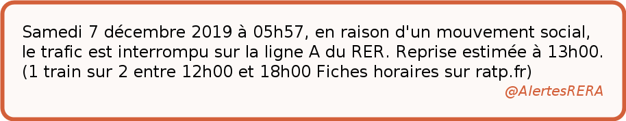 AlertesRERA's tweet photo. @AlertesRERA 🚨Ⓐ - MOUVEMENT SOCIAL (2)

☞ (RER A) 07/12/19, 05:57, le trafic est interrompu sur la ligne. Reprise estimée à 13:00. (mouvement social)

#RERA
(RATP - 07/12/19 06:01) https://t.co/Y1KQQEasw1
