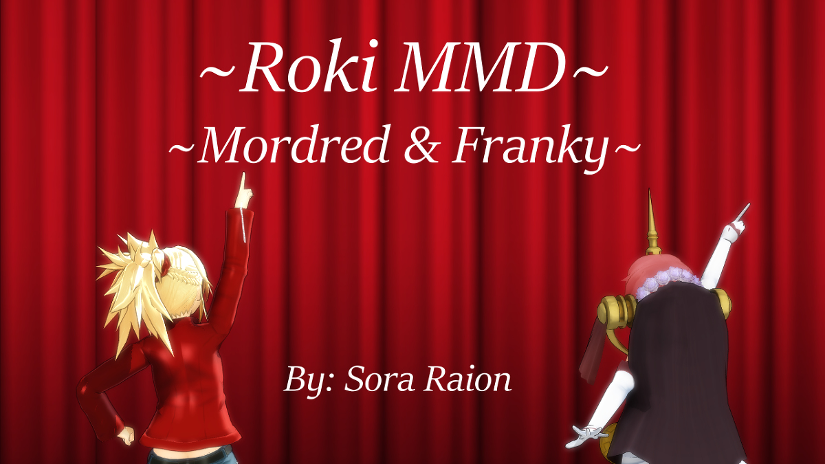 Sora Raion Mordred Franky Roki Fate Fate Grandorder Fgo Fategrandorder モードレッド Mordred Franky フランケンシュタイン Sora Mmd T Co O26alrwvp1 T Co In5lzobh7h