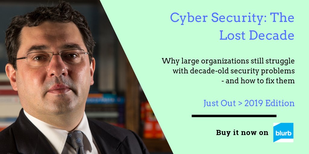 Transform_Sec's tweet photo. Just Out >> The 2019 Edition of #CyberSecurity: The Lost Decade >> A selection of 60+ articles by @Corix_JC published on the @CorixPartners blog and elsewhere >> Buy it here on @BlurbBooks >> https://t.co/0bpIwKyf3U
#security #infosec #leadership #management #CISO #CIO #CTOO https://t.co/8JUAvSxMTV
