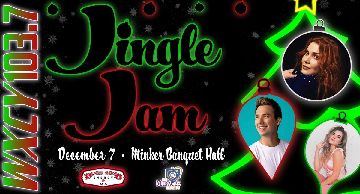 1037WXCY's tweet photo. #JingleJam presented by #DixieLandEnergy is this tonight starring @Cayleehammack along with special guests @NoahSchnacky and @TenilleArts tickets are only $25. All thanks to our sponsor #JonesJunction
Get your tickets now..https://t.co/kLaTxnsEFr https://t.co/A1RKIAXW9u