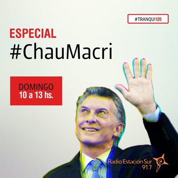 tranqui120ok's tweet photo. 📻Este domingo tenemos un programa especial para despedir una etapa que termina de la política nacional. 

Especial #ChauMacri - Domingo 8/12 de 10 a 13 por  @EstacionSur917 https://t.co/5cK3WYSrZs